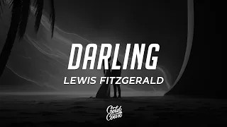 Lewis Fitzgerald - Darling (Lyrics)