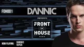 Dannic presents Front Of House Radio 001 (Live from Tomorrowland 2013)