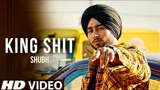 King Shit - Shubh | King Shubh | New Punjabi Song 2024 | Leo Shubh