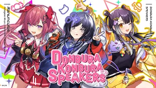 DONBURA KONBURA SPEAKERS (Official Music Video) / Ranunculus(ラナンキュラス)