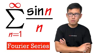 the sum of sin(n)/n by using the Fourier Series (fourier series engineering mathematics)