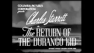 The Return Of The Durango Kid - Charles Starrett, Tex Harding