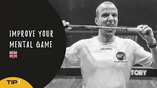 How to improve your mental game