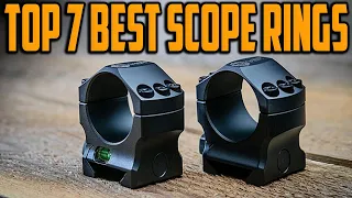 Best Scope Rings 2023 - Top 7 Scope Rings For Long Range Shooting