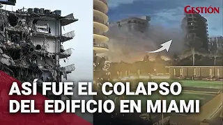 DERRUMBE EN MIAMI: Momento del colapso del edificio Champlain Towers que dejó 51 desaparecidos