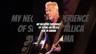 Metallica, M72, Live in Cinemas 2023 - Negative experience