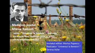 Medalion poetul Miklos Radnoti, Invitatul editiei Marius Popescu