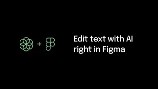 FIgGPT - Amplify your workflow in Figma with AI