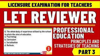 LET REVIEWER PROFESSIONAL EDUCATION 2021 | PRINCIPLES AND STRATEGIES OF TEACHING