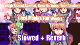 (Just Monika Full Week) // Slowed + Reverb [VS Doki Doki Takeover Plus] (FNF Mod)