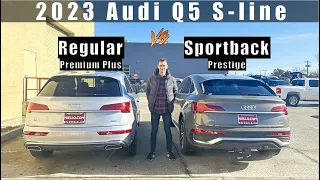 2023 Audi Q5 S-line Sportback Prestige vs Q5 S-line Premium PLUS