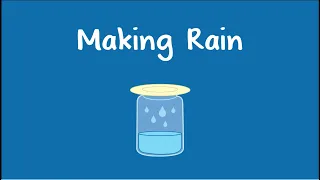 Making Rain