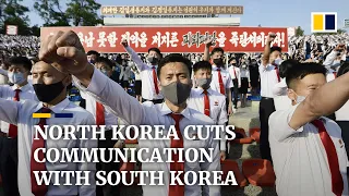 North Korea cuts off line of communication with ‘enemy’ South Korea