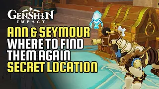 How To Find Ann & Seymour Again World Quest Guide | Narzisssenkreuz Locations | Genshin Impact 4.0