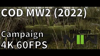 [COD MW2 (2022) キャンペーン 一気見 4K 60FPS DLSS 日本語吹き替え] Call of Duty Modern Warfare II (2022) campaign