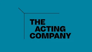 ABOUT THE ACTING COMPANY