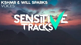 KSHMR X Will Sparks - Voices