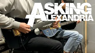 Asking Alexandria - The Final Episode GUITAR COVER