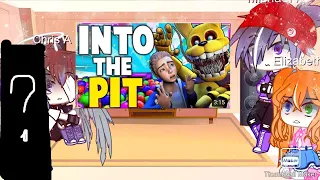 Afton kids and ???? React to into the pit