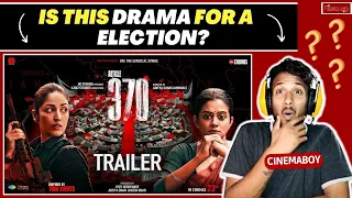 Article 370 - Trailer | Yami Gautam, Priya Mani | Jio Studios | B62 Studios | Cinema Boy