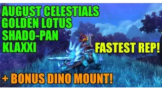 WoW Pandaria Reputation Guide(x4) + Dino Mount! Shado-Pan, August Celestials, Klaxxi, Golden Lotus