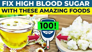 15 Amazing Foods That Fix High Blood Sugar