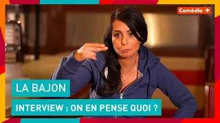 La politique, les végétariens, l'humour cash... avec La Bajon - Comédie+