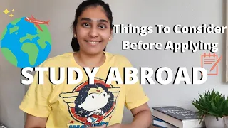 STUDY ABROAD - Things To Do Before Applying