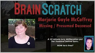 Gayle McCaffrey - Presumed Deceased, Husband is Prime Suspect | BRAINSCRATCH
