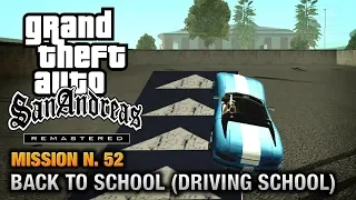 GTA San Andreas Remastered - Mission #52 - Back to School.|| BY AKP GAMING.