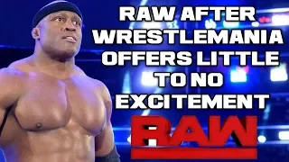 WWE Raw 4/9/18 Full Show Review & Results: RAW AFTER MANIA 2018 IS A COMPLETE DISAPPOINTMENT