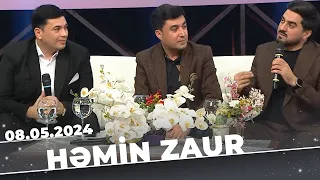 Həmin Zaur | Tam Bölüm | 08.05.2024