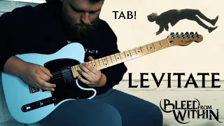 Bleed From Within - Levitate (Guitar Cover + TAB)