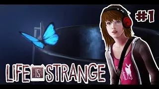 Life Is Strange | ДЕВОЧКА ПОКОРИВШАЯ ВРЕМЯ | 1 серия