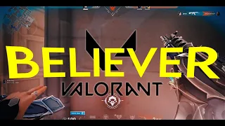 VALORANT MONTAGE - BELIEVER ( FREE PROJECT FILE )