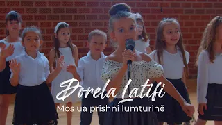 Dorela Latifi - Mos ua prishni lumturinë