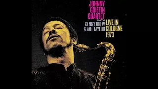 Johnny Griffin Quartet 1973 - The Jamfs Are Coming