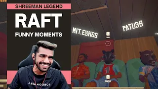 Shreeman Legend Raft | Shreeman Legend Funny Moments | #shreeman