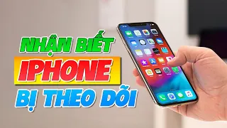 Hướng Dẫn Cách Nhận Biết iPhone Bị Theo Dõi Các Bạn PHẢI BIẾT | Bệnh Viện Điện Thoại 24h