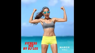 Dj Les   fitness mix march 2021 132 138 bpm week1