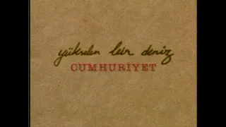 Yükselen Bir Deniz: Cumhuriyet  |  1. Bölüm  |  Can Dündar