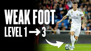 Become A MASTER Of Your WEAK Foot (the fast way)