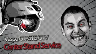 Center Stand Service - Vespa GT/GTS/GTV