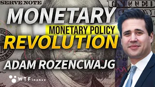 Monetary System Revolution on The Horizon with Adam Rozencwajg