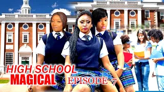 High School Magical  Episode 7 2023 New Trending Nigerian Nollywood  Movie