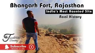 Bhangarh Fort- Tourist Spot in Rajasthan, India's most Haunted Place |Real Story of Bhangarh ka Kila