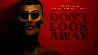 Don't Look Away - Clip (Exclusive) [Ultimate Film Trailers]