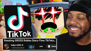 KaKav420 Roasting GROSS Roblox Story-Time TikToks...