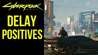 Cyberpunk 2077 DELAY Helps The Game A Ton - Thoughts and Impressions