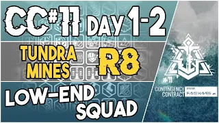 CC#11 Daily Stage 1/2 - Tundra Mines Risk 8 | Low End Squad |【Arknights】